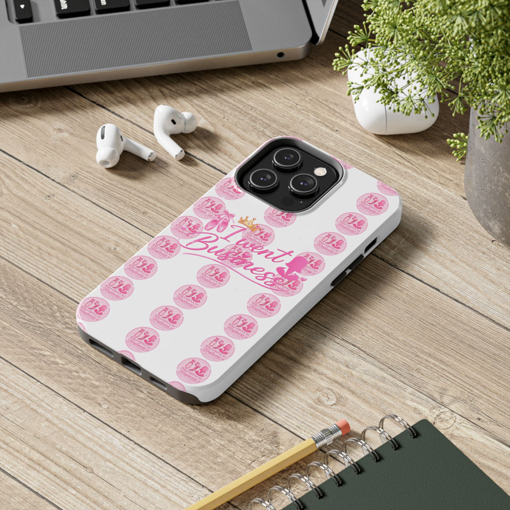 'I Went Business' Ballerina To Business (Merch Phone Case)