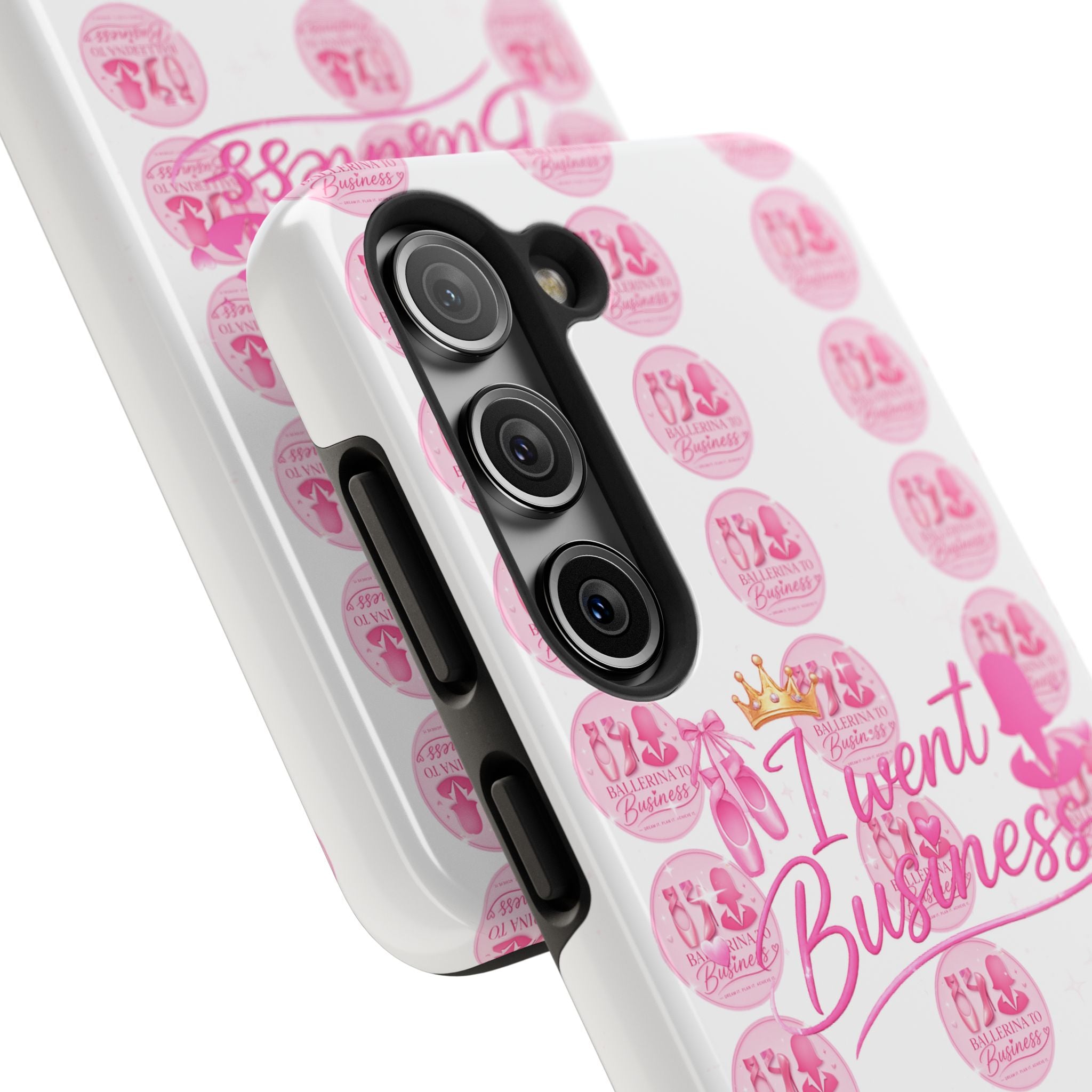 'I Went Business' Ballerina To Business (Merch Phone Case)