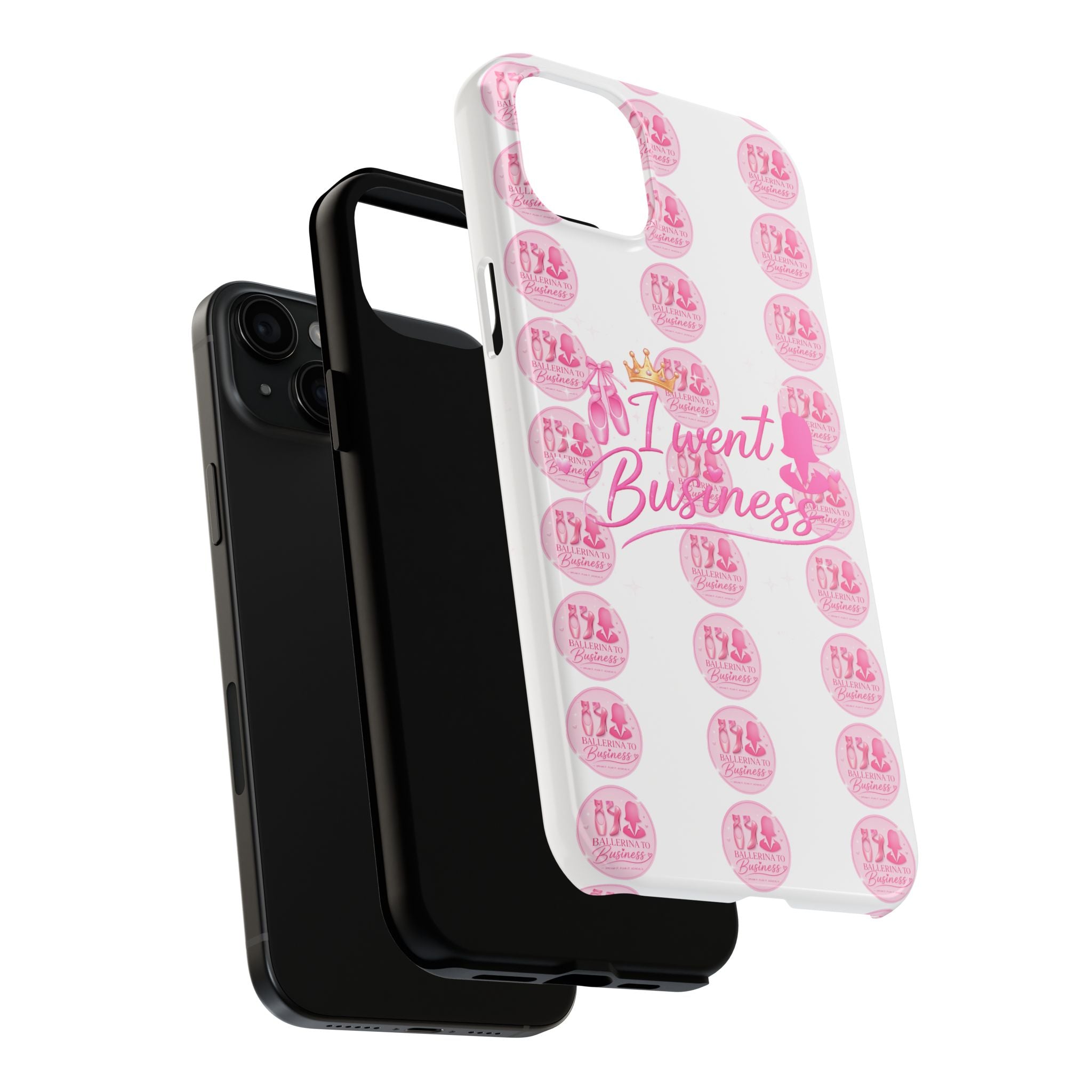 'I Went Business' Ballerina To Business (Merch Phone Case)