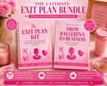Ballerina To Business: The Exit Plan Bundle (E book & Exit Planner)